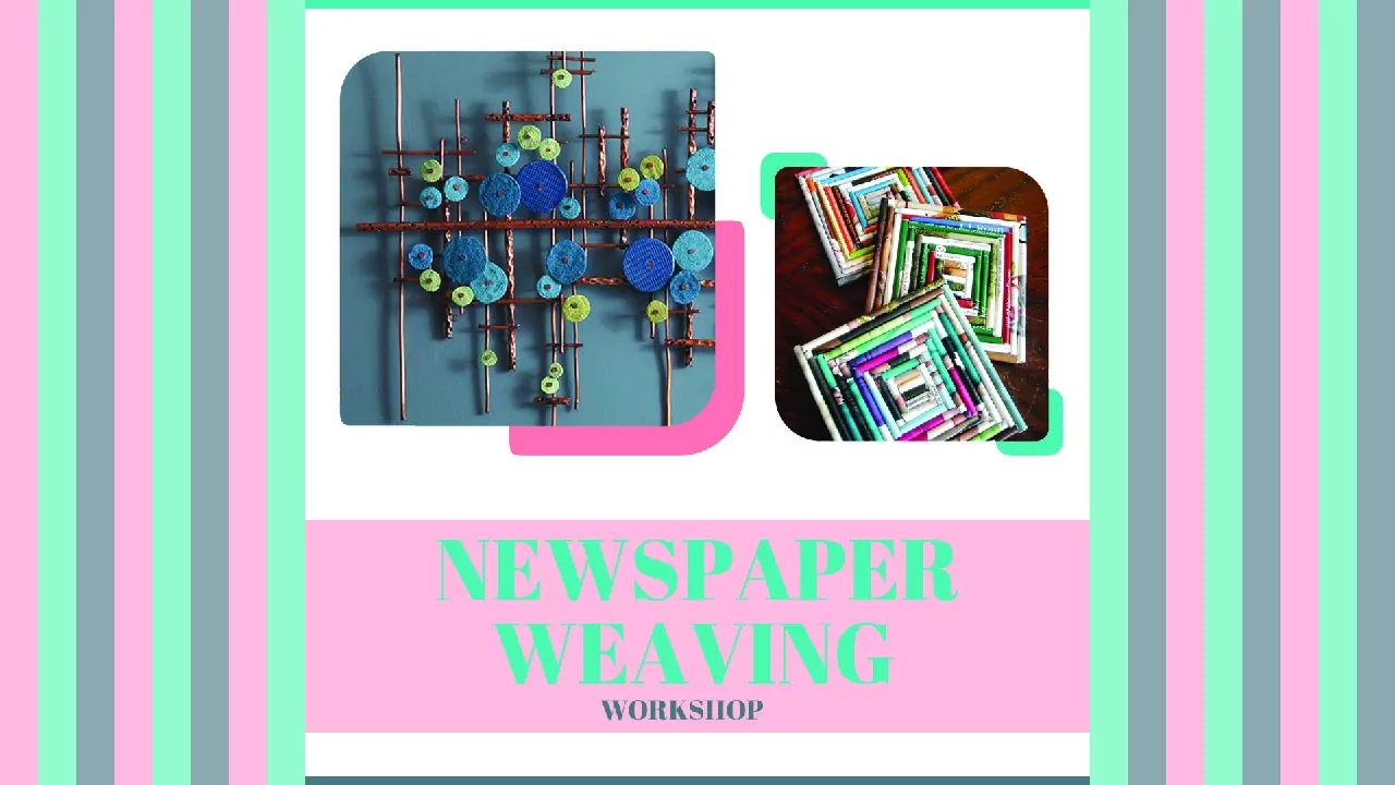 Newspaper Weaving Workshop