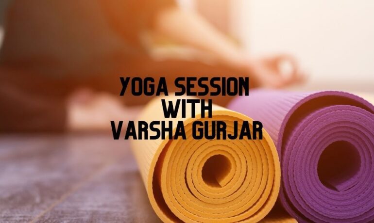 Yoga Session With Varsha Gujar