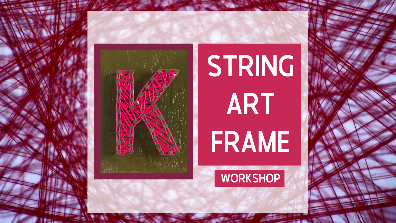 String Art Frame Workshop