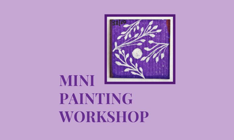 Mini Painting Workshop