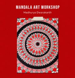 Mandala Art Workshop By Madhurya Dwarakanth