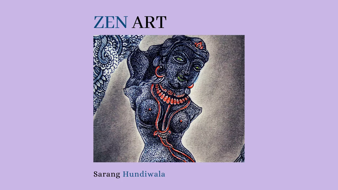 Zen Art Workshop By Sarang Hundiwala