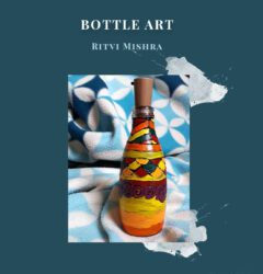 Bottle Art Workshop By Ritvi Mishra