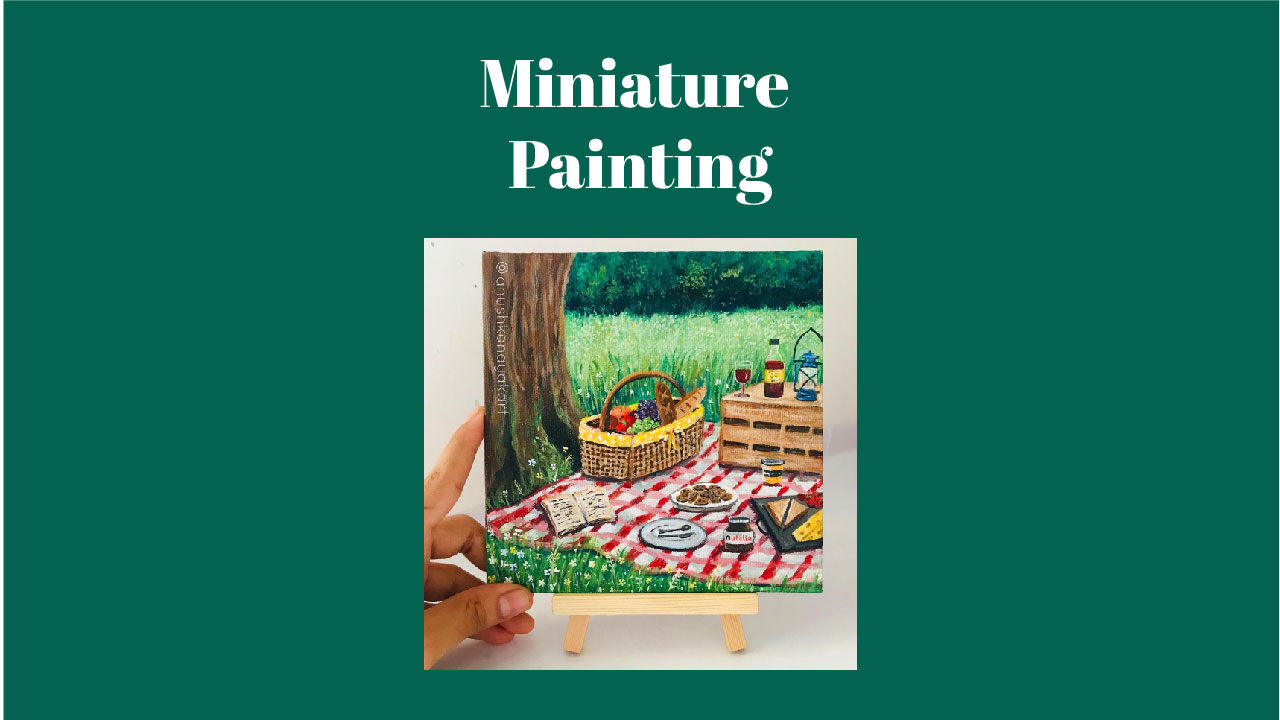 Miniature Painting Workshop By Anushka Nayak