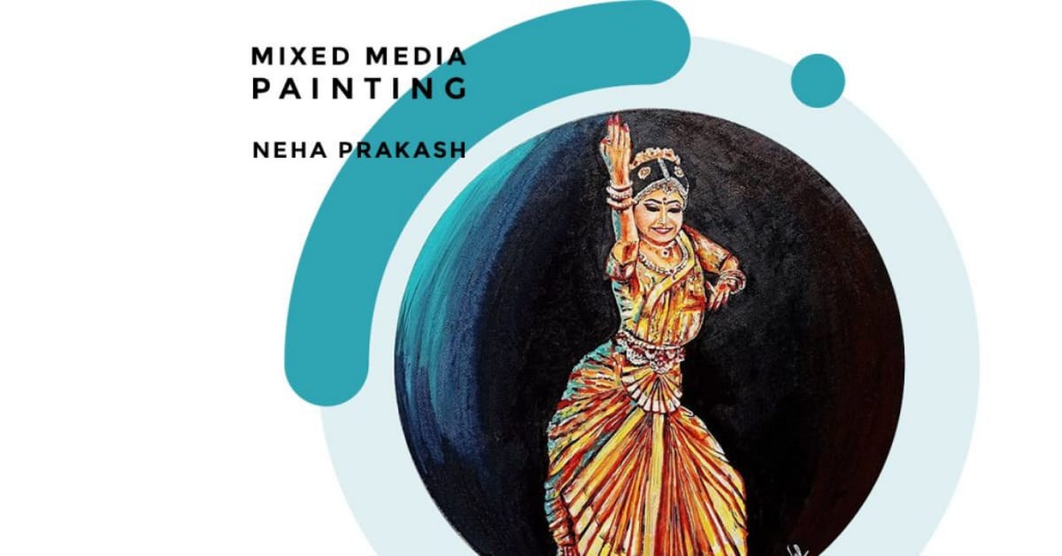 Mixed Media painting With Neha Prakash
