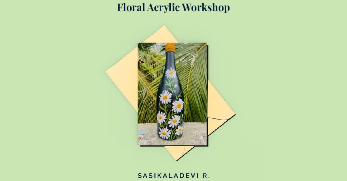 Floral Acrylic Workshop