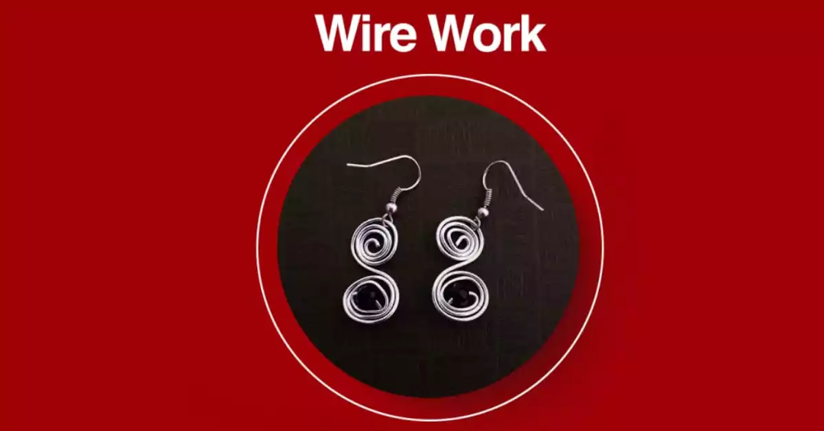 Wire work
