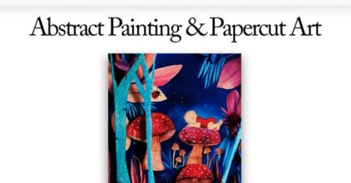 Abstract Painting And paper cut Workshop