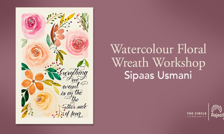 Watercolour Floral Wreath Workshop with Sipaas Usmani