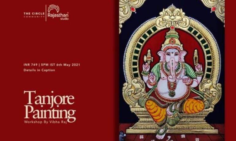 Introduction to Tanjore Painting and Skills Workshop
