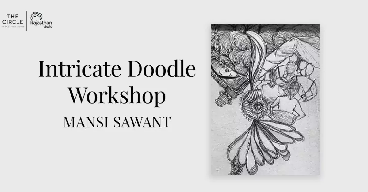 Doodling Workshop With Mansi Sawant