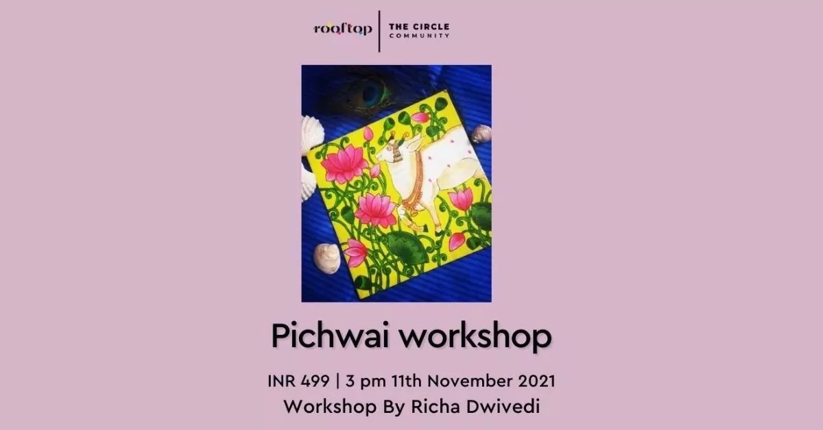 Pichwai Workshop