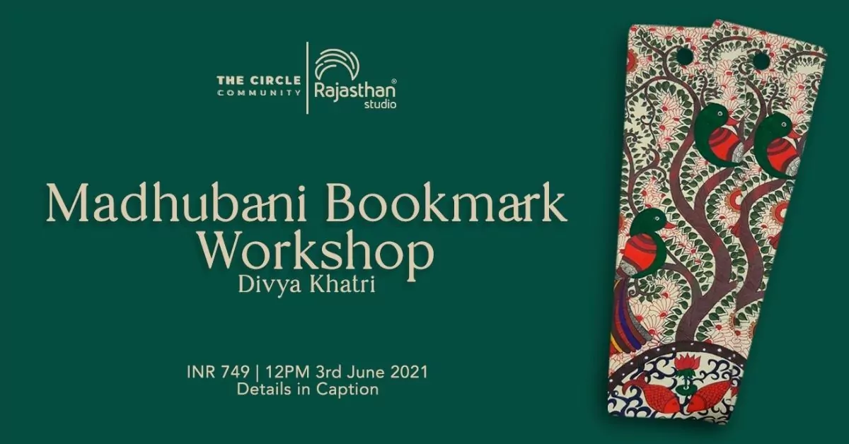 Madhubani Bookmark Workshop with Divya Khatri