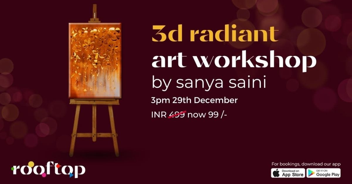 3D Radiant Artwork workshop with Sanya Saini