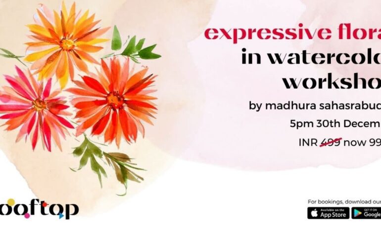 Expressive Florals in Watercolours with Madhura Sahasrabudhe