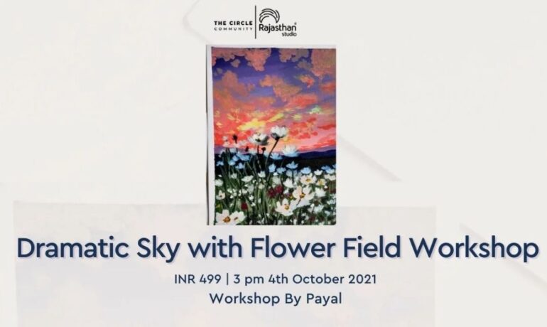Dramatic Sky with Flower Field by Payal