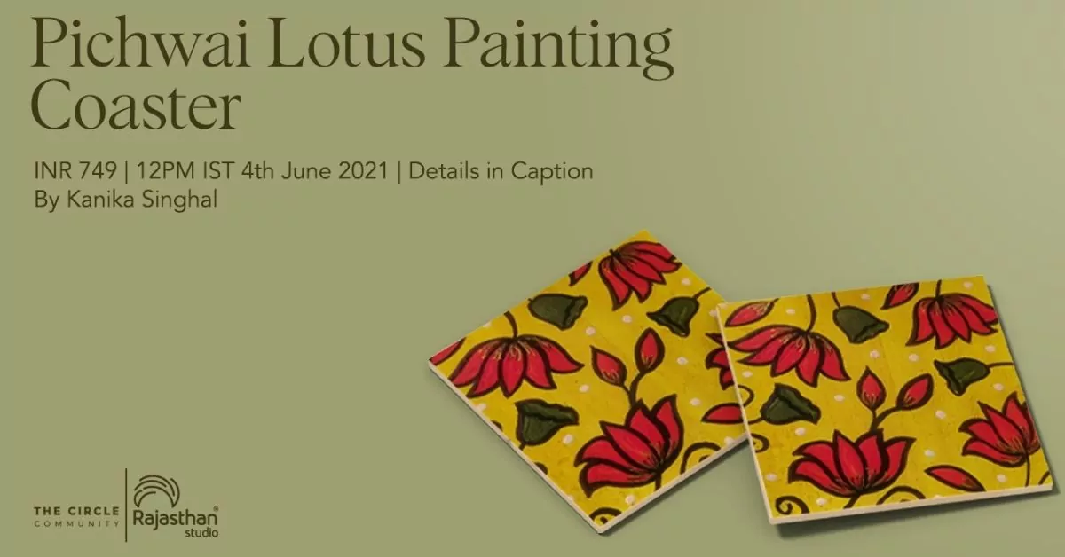 Pichwai Lotus Painting Workshop with Kanika Singhal