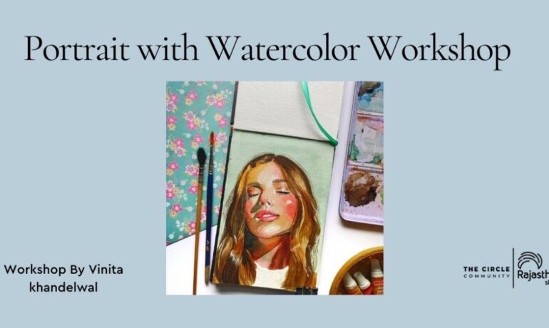 Portrait with Watercolor Workshop with Vinita Khandelwal