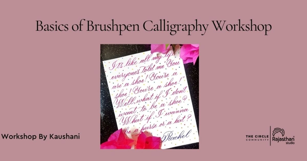 Basic of Brushpen Calligraphy workshop