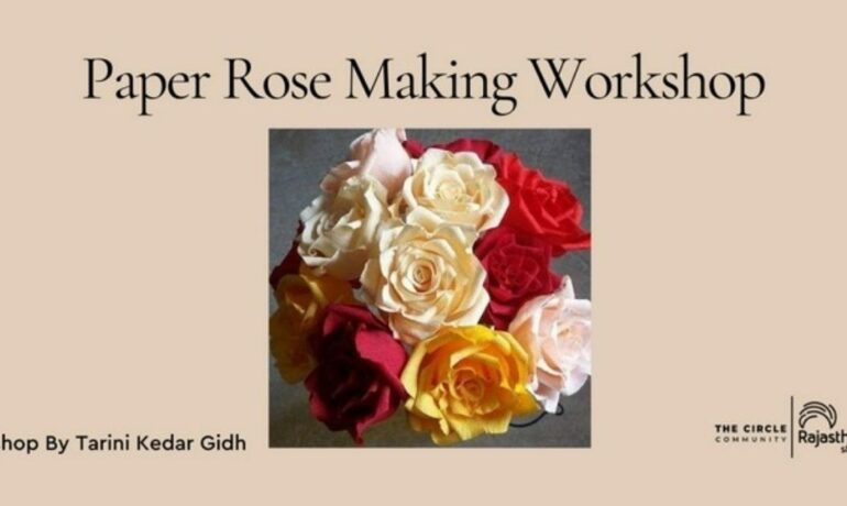 Paper Rose Making Workshop