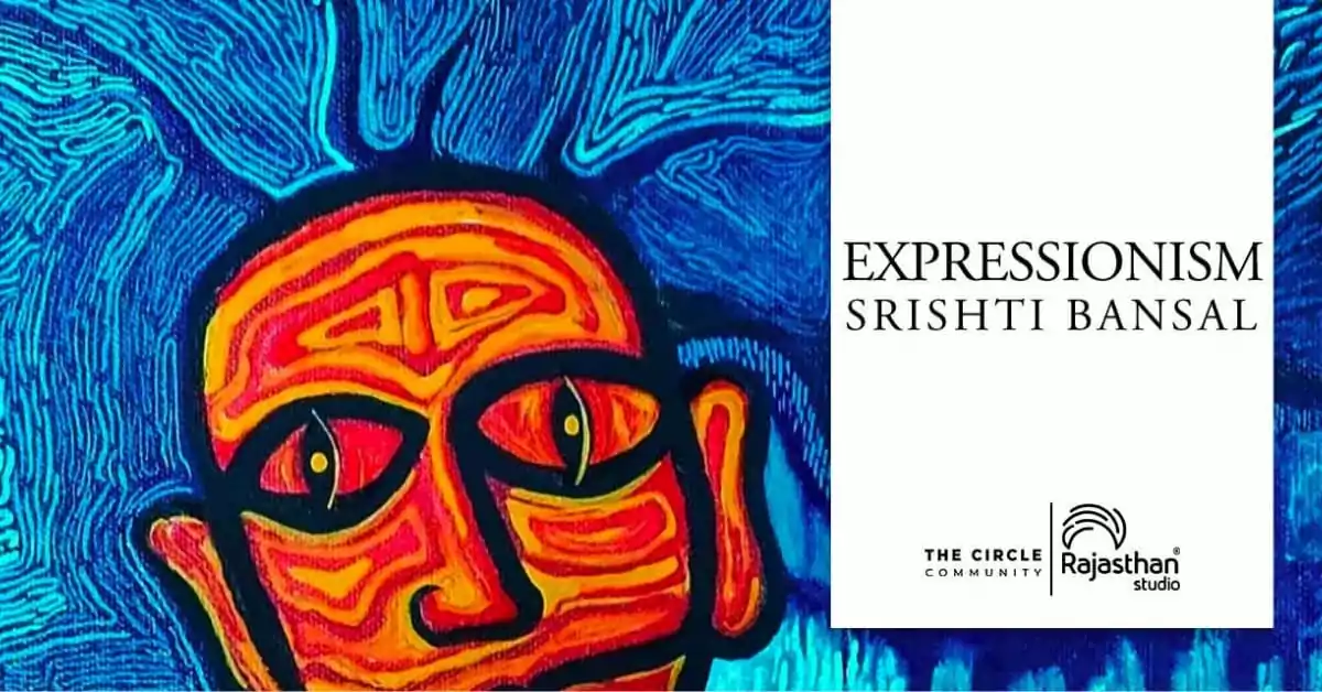 Expressionism workshop by Srishti bansak