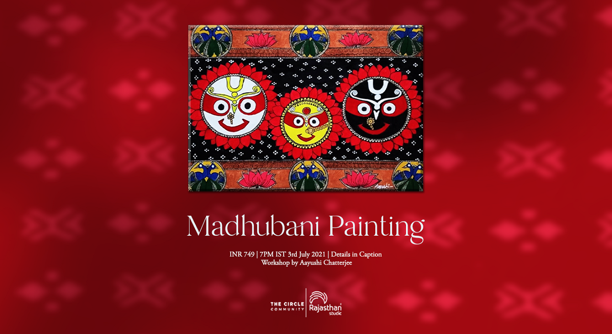 Madhubani Painting Workshop with Ayushi Chatterjee