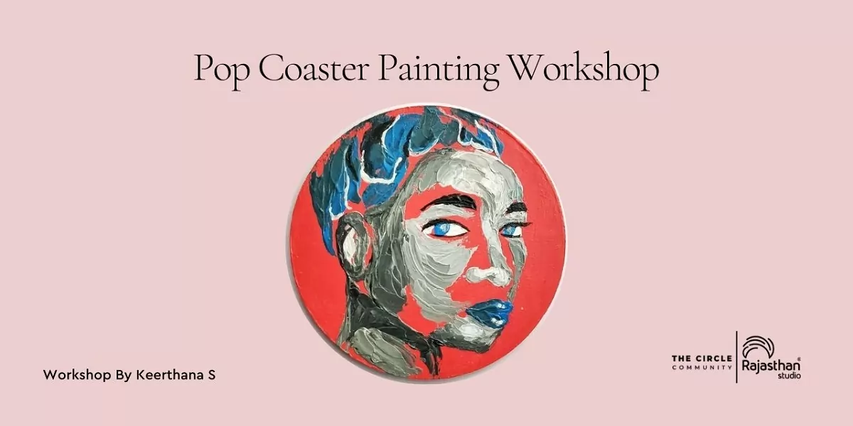 Pop Coaster Painting Workshop with Keerthana S