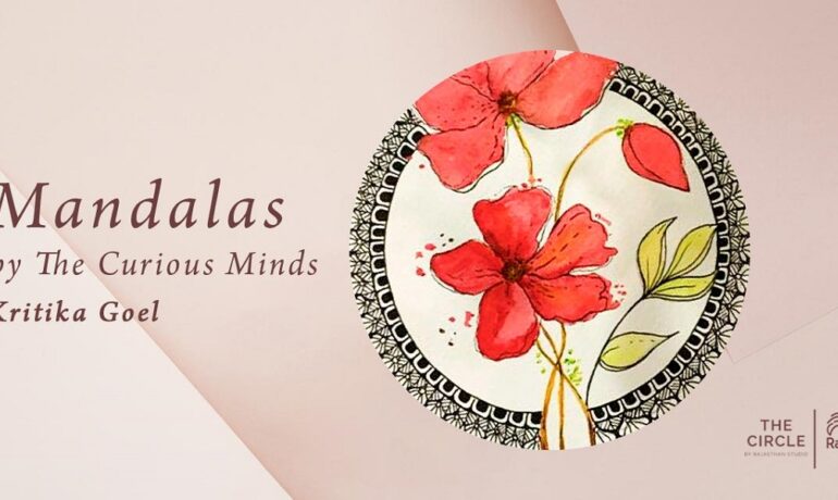 Magic Mandala by The Curious Minds Workshop with Kritika Goel
