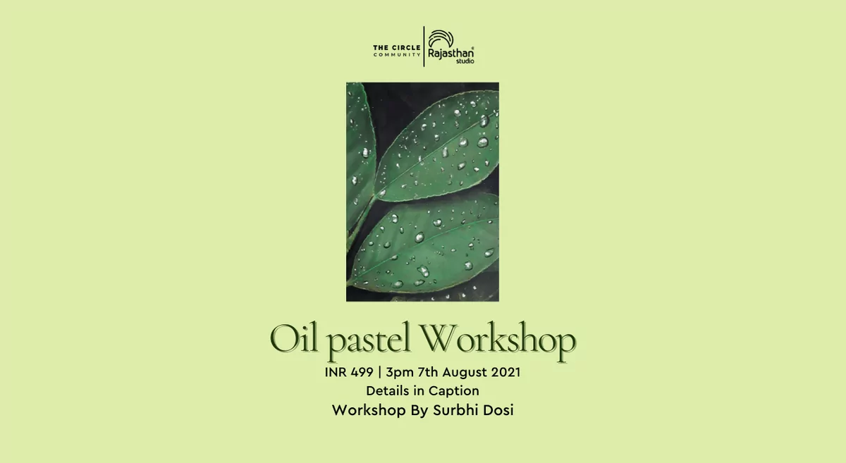 oil Pastel Workshop