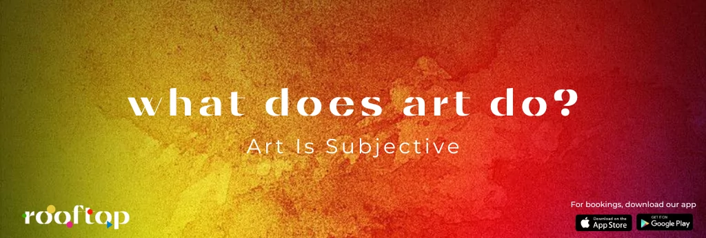 what does art do?