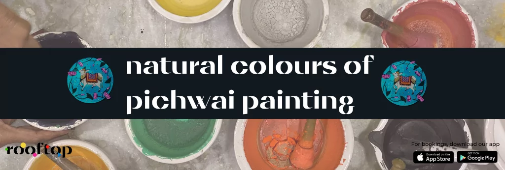 Natural colour of Pichwai