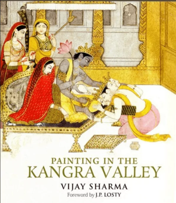 "Paintings in the Kangra Valley" by Vijay Sharma Book cover